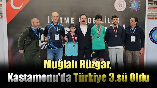 Muğlalı Rüzgar, Kastamonu'da Türkiye 3.sü Oldu