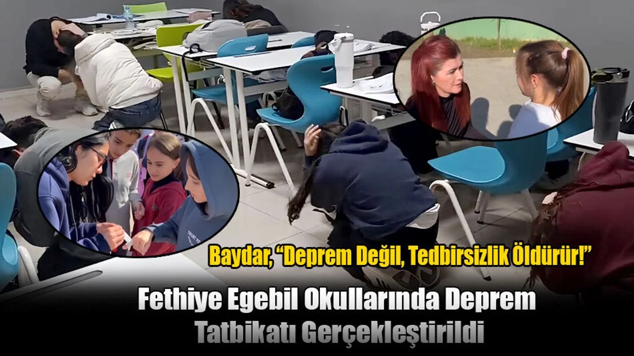 Fethiye Egebil Okullarında Deprem Tatbikatı Gerçekleştirildi