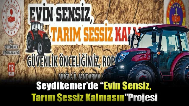 Seydikemer’de “Evin Sensiz, Tarım Sessiz Kalmasın” Projesi