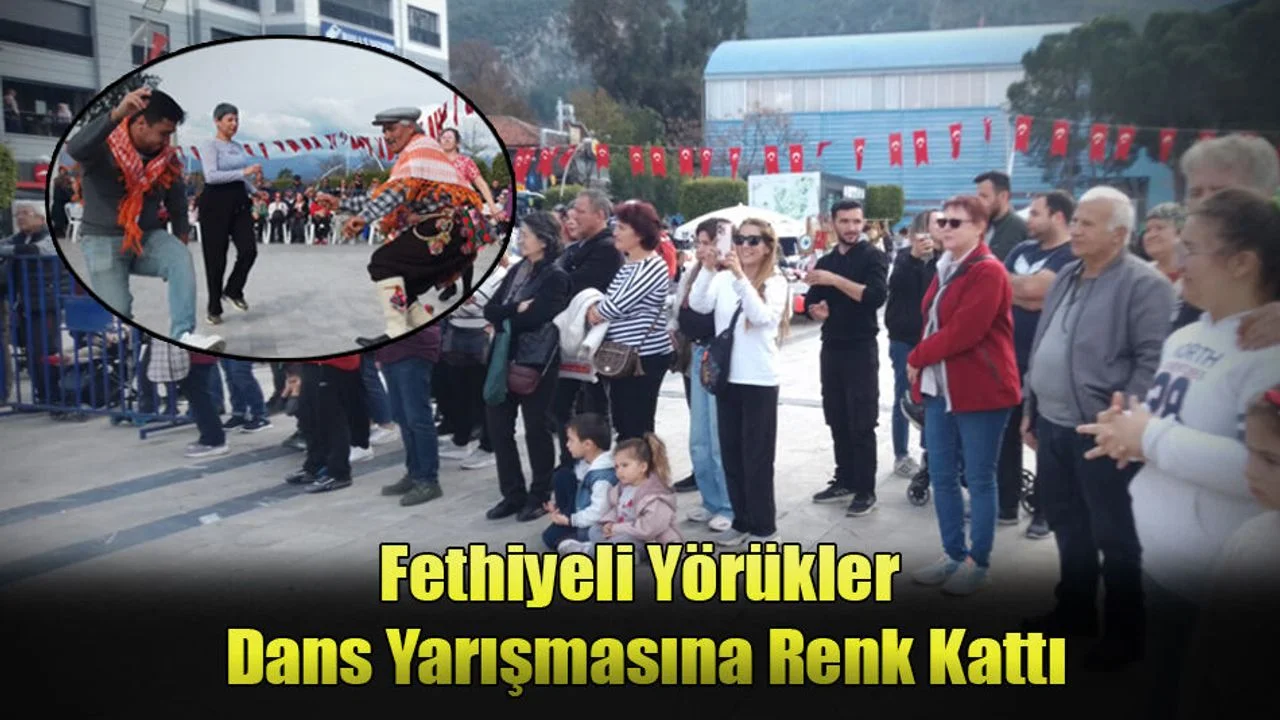 Fethiyeli Yörükler Dans Yarışmasına Renk Kattı