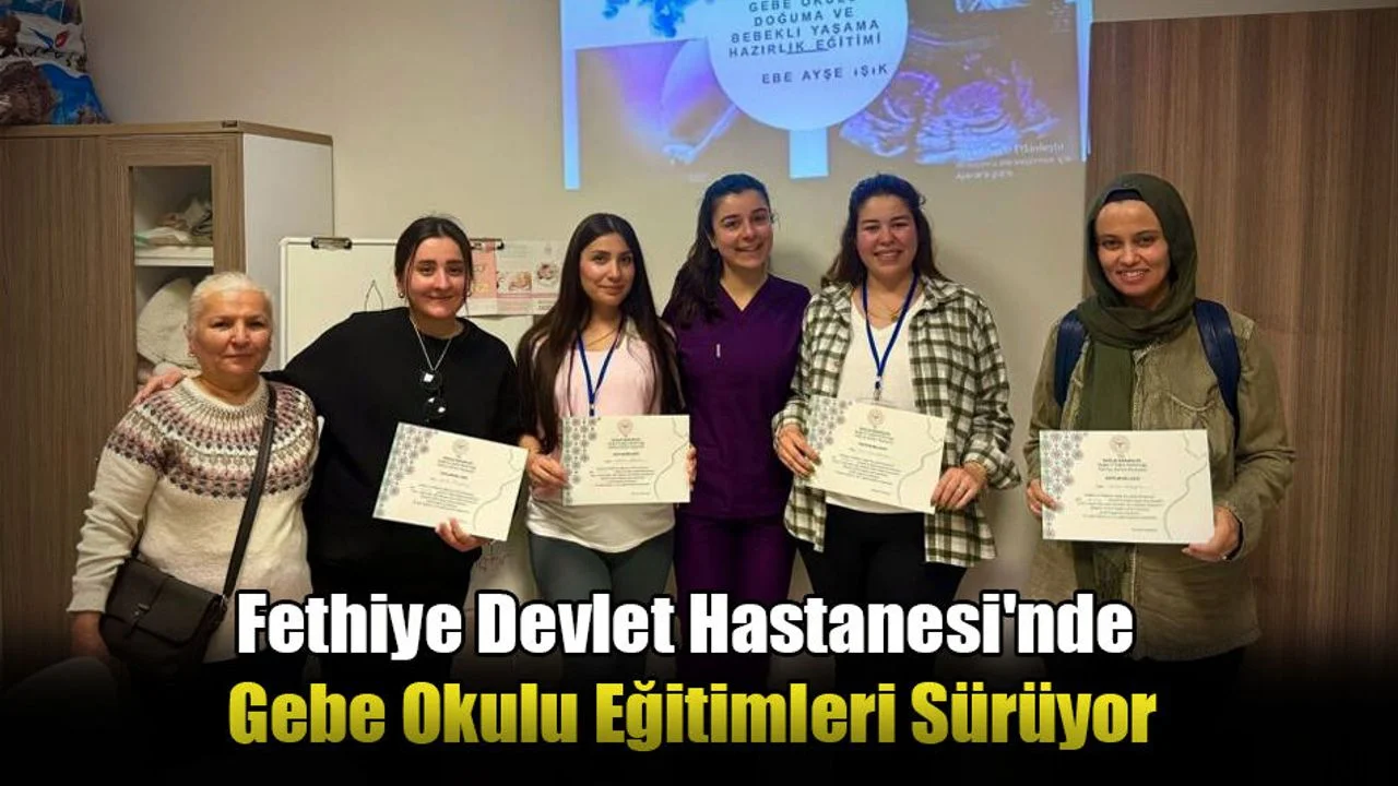 Fethiye Devlet Hastanesi'nde Gebe Okulu Eğitimleri Sürüyor