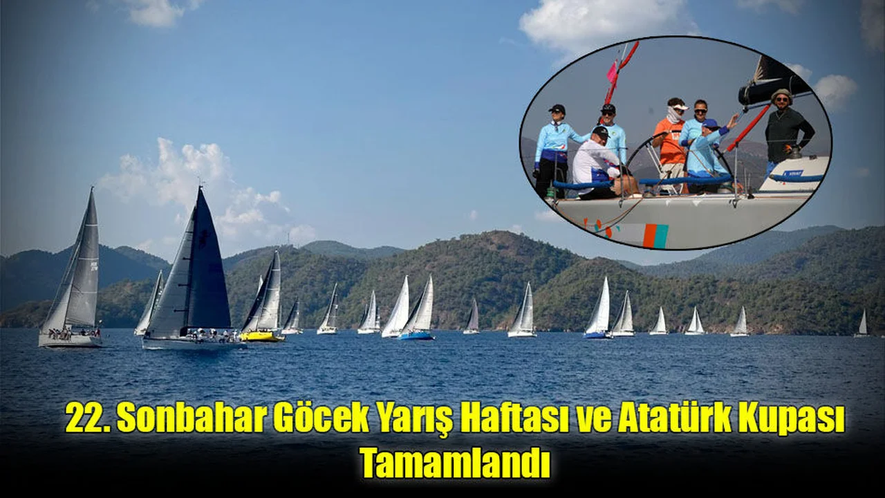 22. Sonbahar Göcek Yarış Haftası ve Atatürk Kupası Tamamlandı