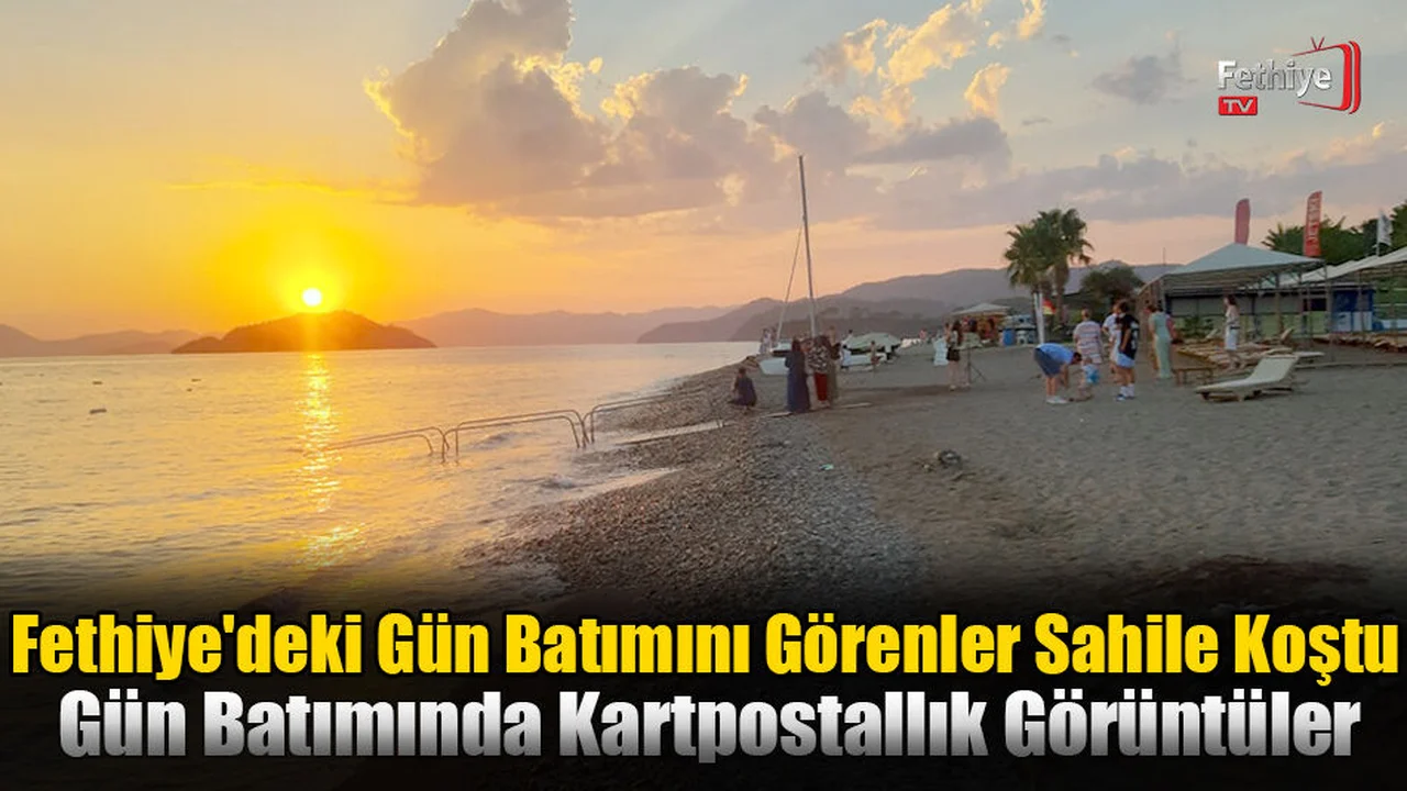 Fethiye'de Gün Batımında Kartpostallık Görüntüler