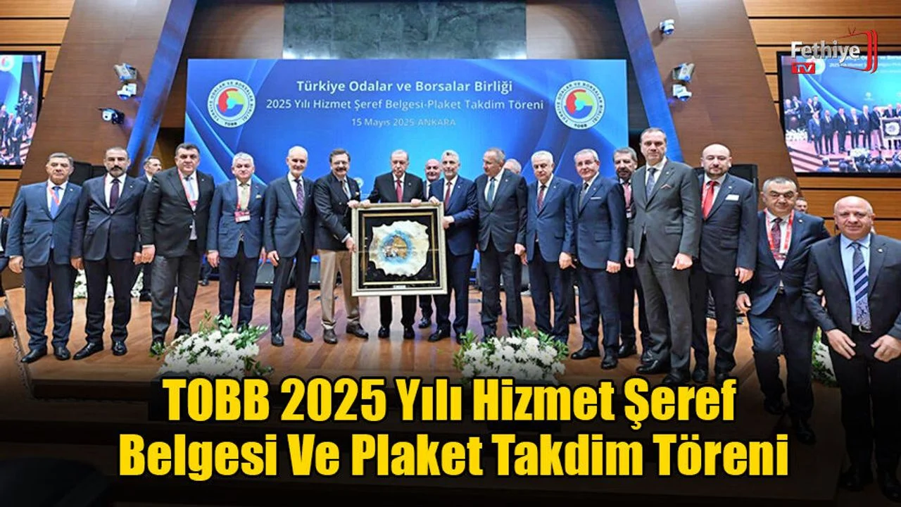 TOBB 2025 Yılı Hizmet Şeref Belgesi Ve Plaket Takdim Töreni
