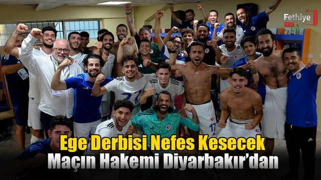 Ege Derbisi Nefes Kesecek!