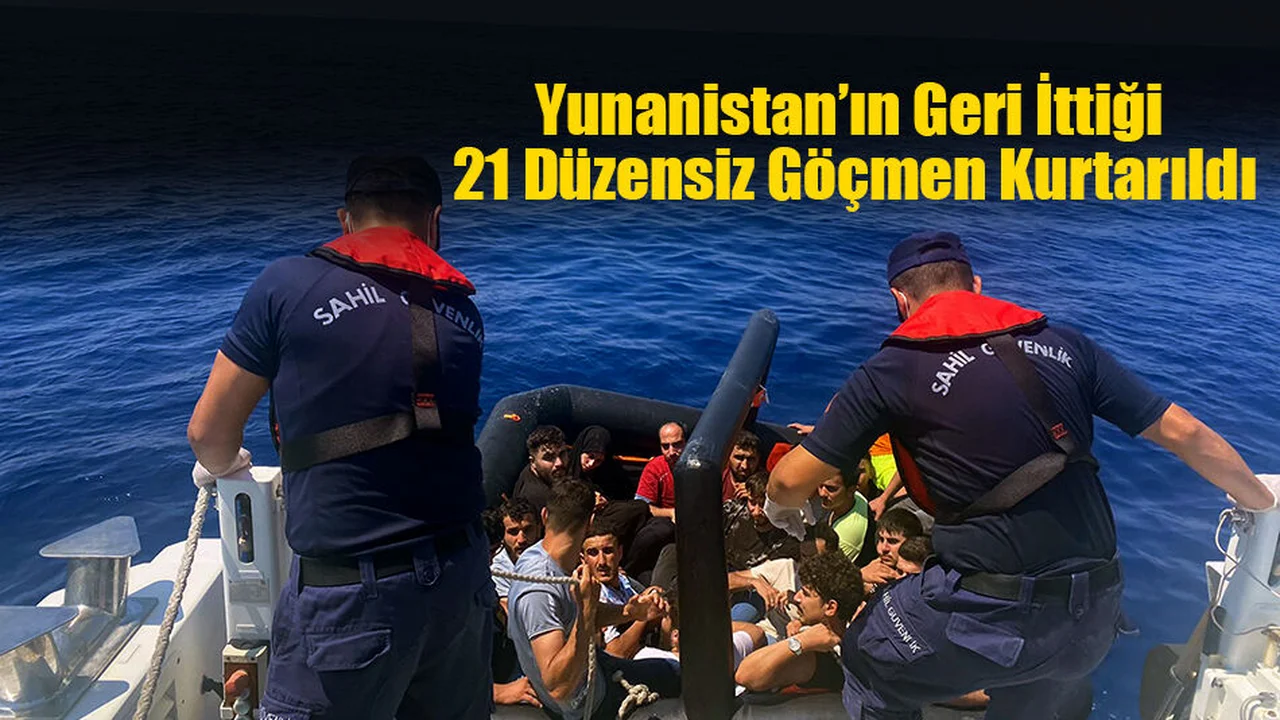 Yunanistan’ın Geri İttiği 21 Düzensiz Göçmen Kurtarıldı