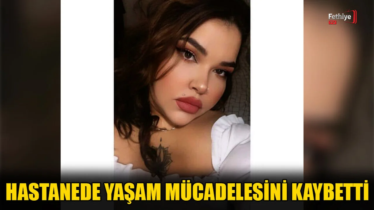 Hastanede Yaşam Mücadelesini Kaybetti