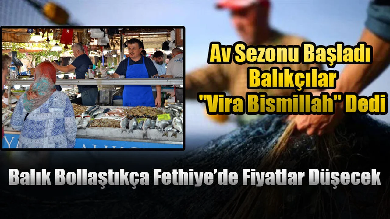 Av Sezonu Başladı: Balıkçılar "Vira Bismillah" Dedi