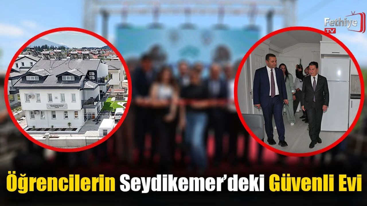 Öğrencilerin Seydikemer’deki Güvenli Evi