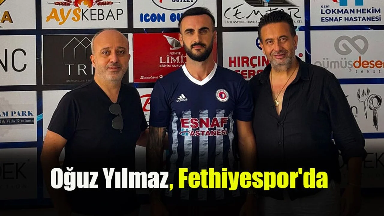 Oğuz Yılmaz, Fethiyespor'da