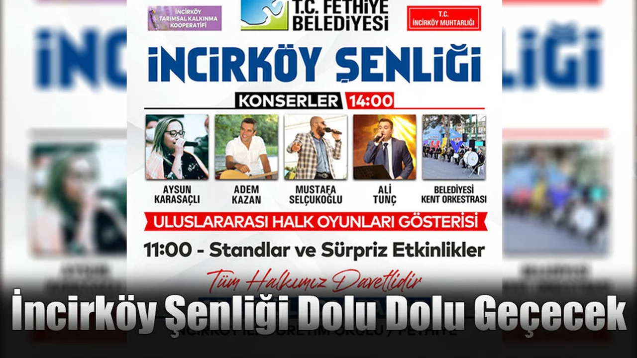İncirköy Şenliği Dolu Dolu Geçecek