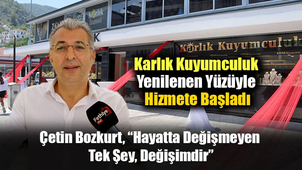 Karlık Kuyumculuk Yenilenen Yüzüyle Hizmete Başladı