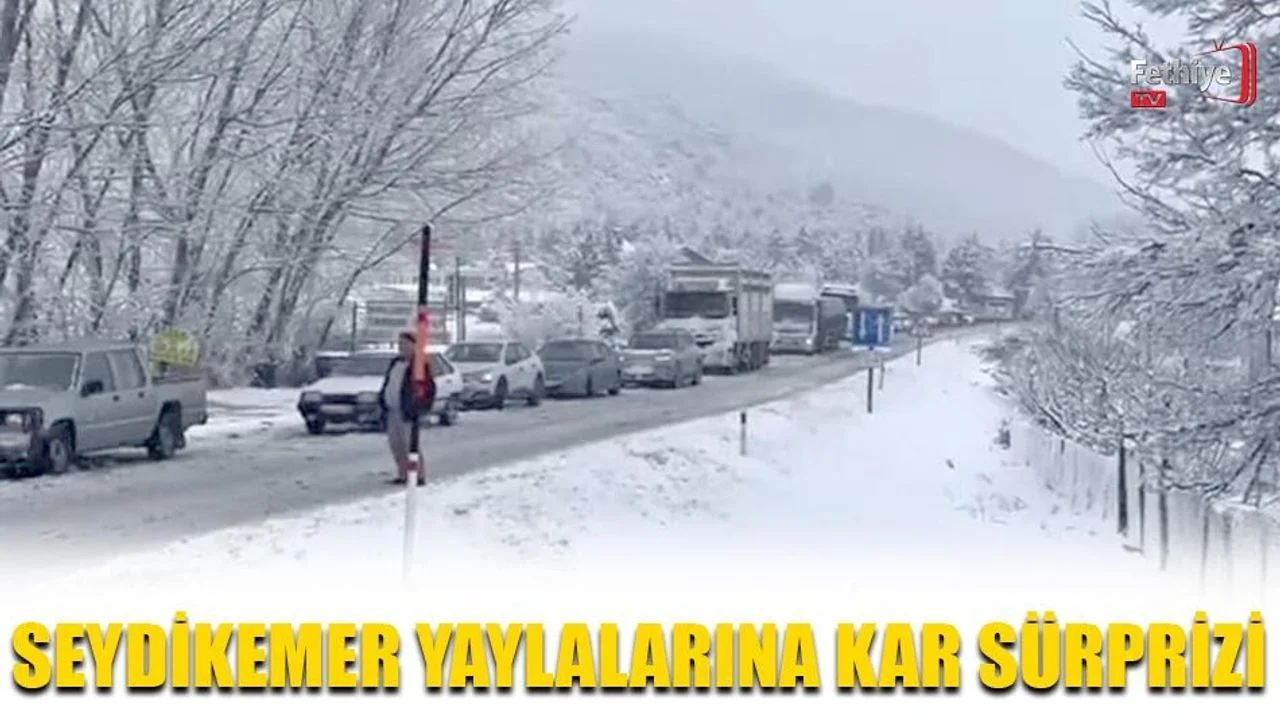 Seydikemer Yaylalarına Kar Sürprizi