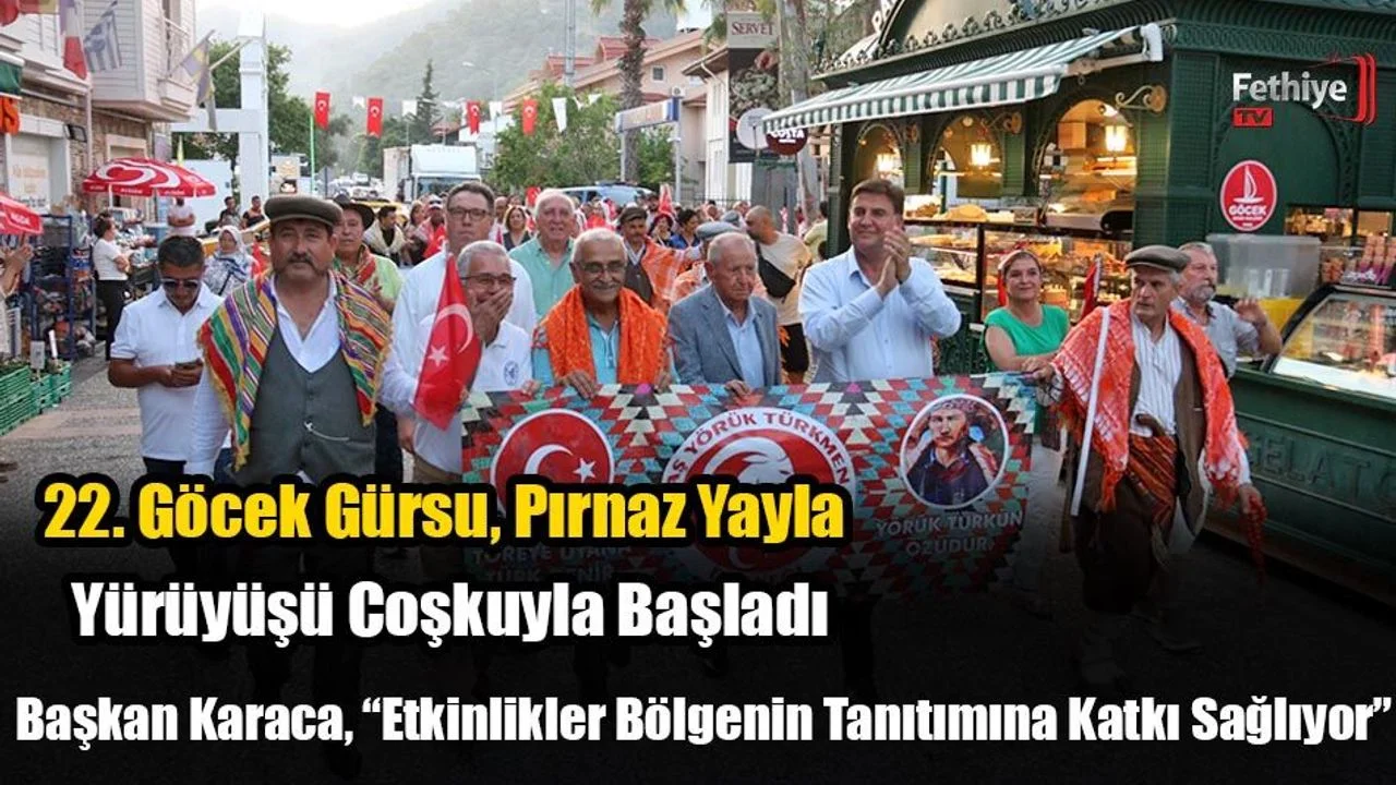 22. Göcek Gürsu, Pırnaz Yayla Yürüyüşü Coşkuyla Başladı