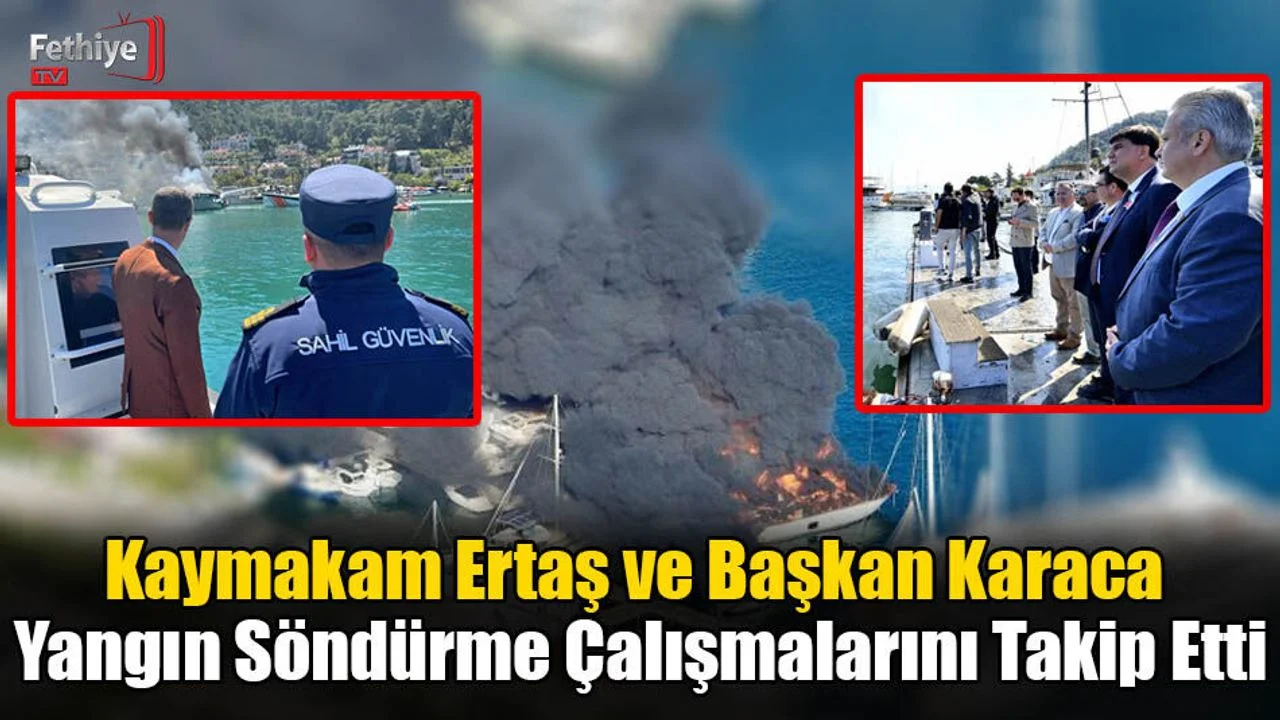 Kaymakam Ertaş ve Başkan Karaca Yangın Söndürme Çalışmalarını Takip Etti