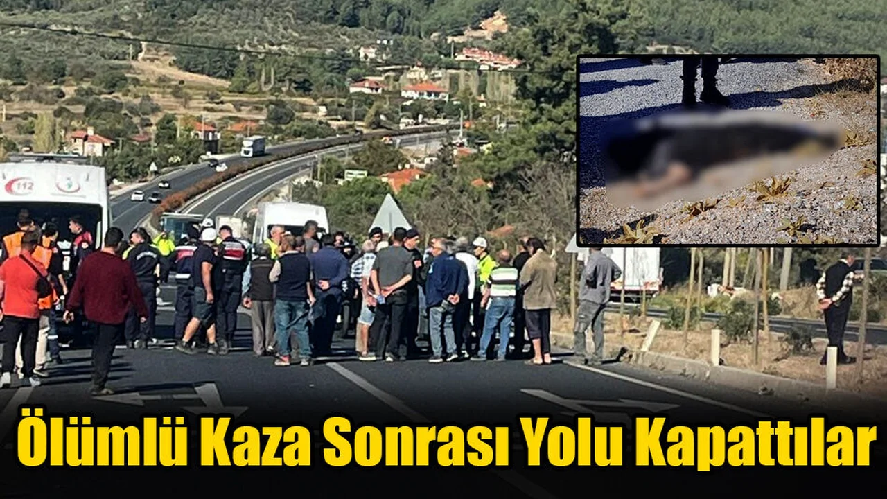 Ölümlü Kaza Sonrası Yolu Kapattılar
