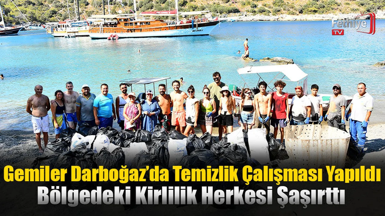 Gemiler Darboğaz’da Temizlik Çalışması Yapıldı