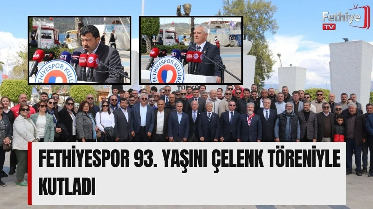 Fethiyespor 93. Yaşını Çelenk Töreniyle Kutladı