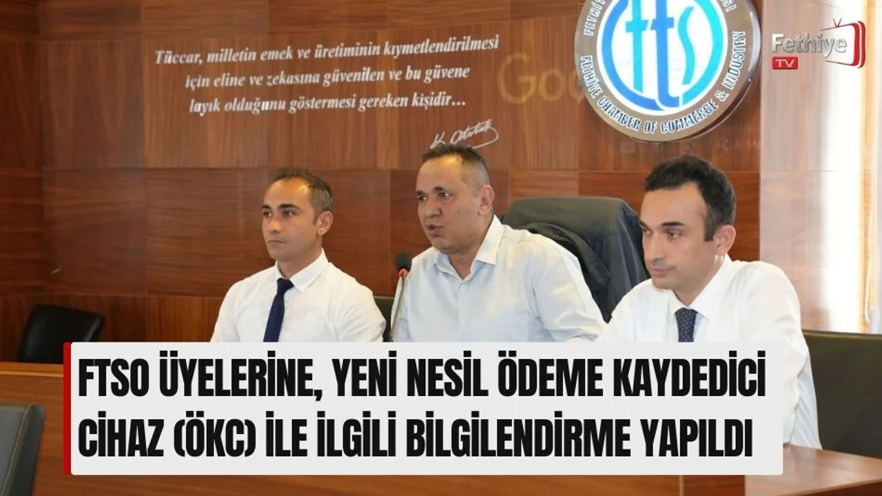 FTSO Üyelerine, Yeni Nesil Ödeme Kaydedici Cihaz (ÖKC) İle İlgili Bilgilendirme Yapıldı