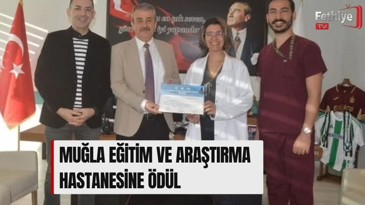 Muğla Eğitim Ve Araştırma Hastanesine Ödül