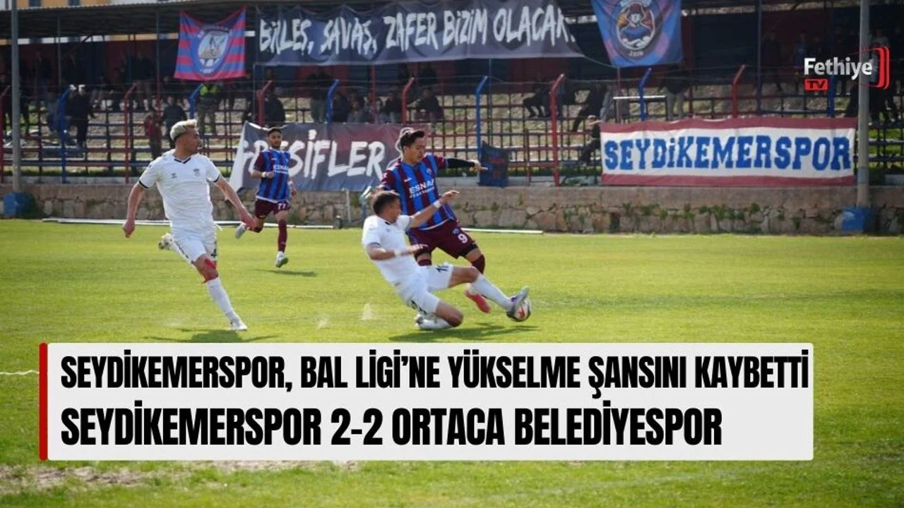Seydikemerspor, Bal Ligi’ne Yükselme Şansını Kaybetti