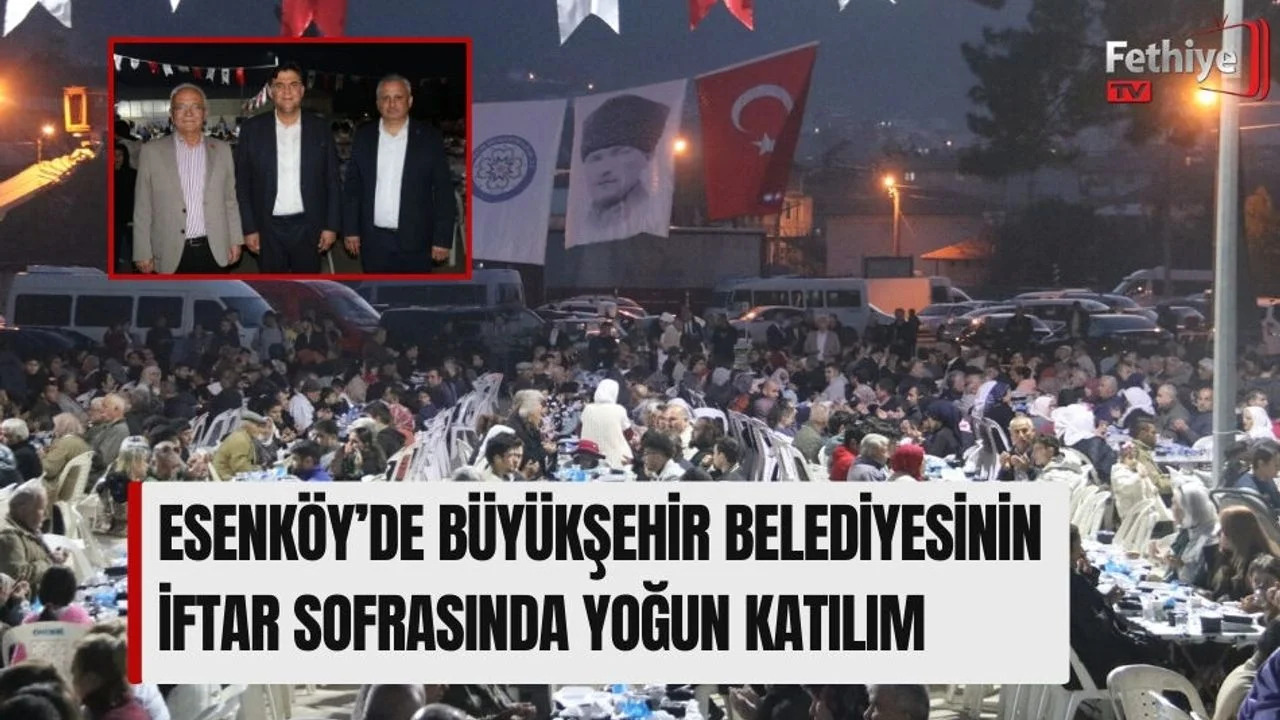 Esenköy’de Büyükşehir Belediyesinin İftar Sofrasında Yoğun Katılım