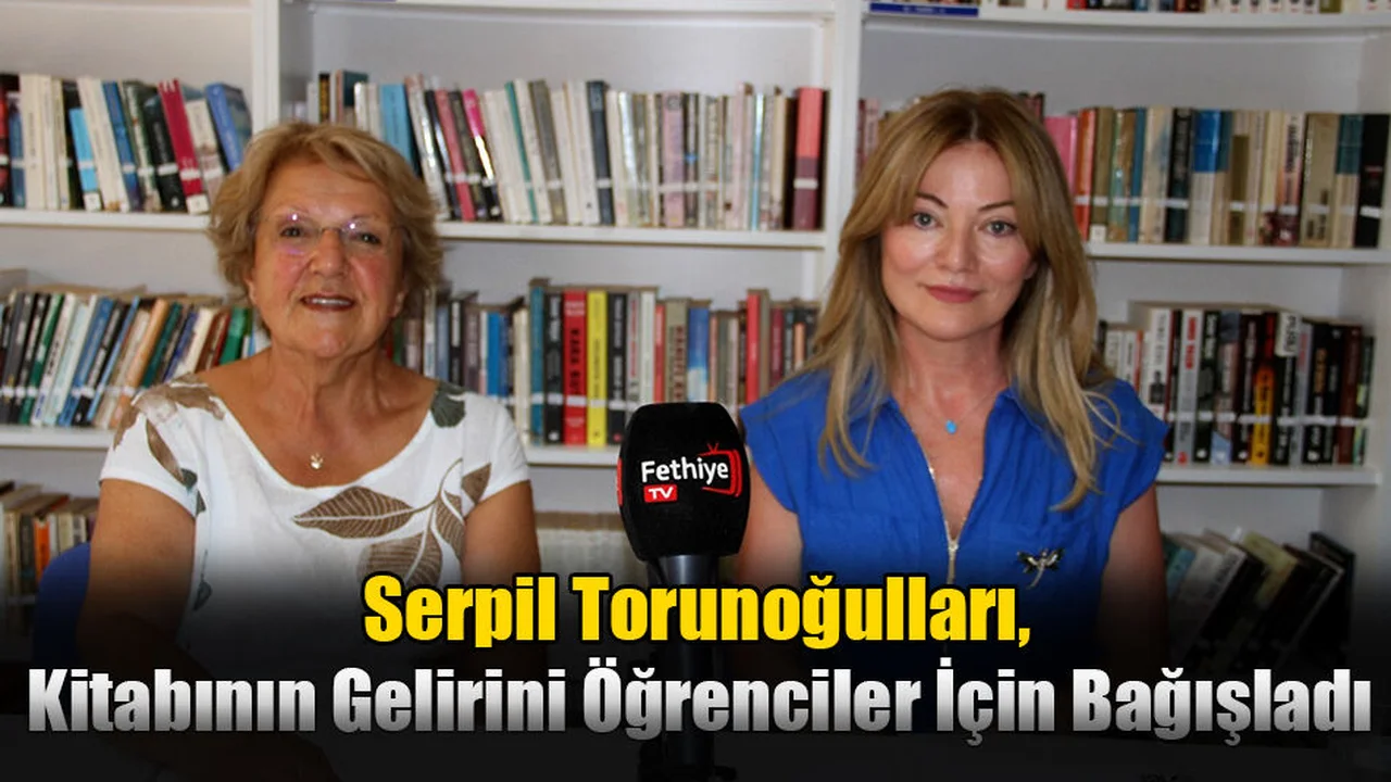 Serpil Torunoğulları, Kitabının Gelirini Öğrenciler İçin Bağışladı