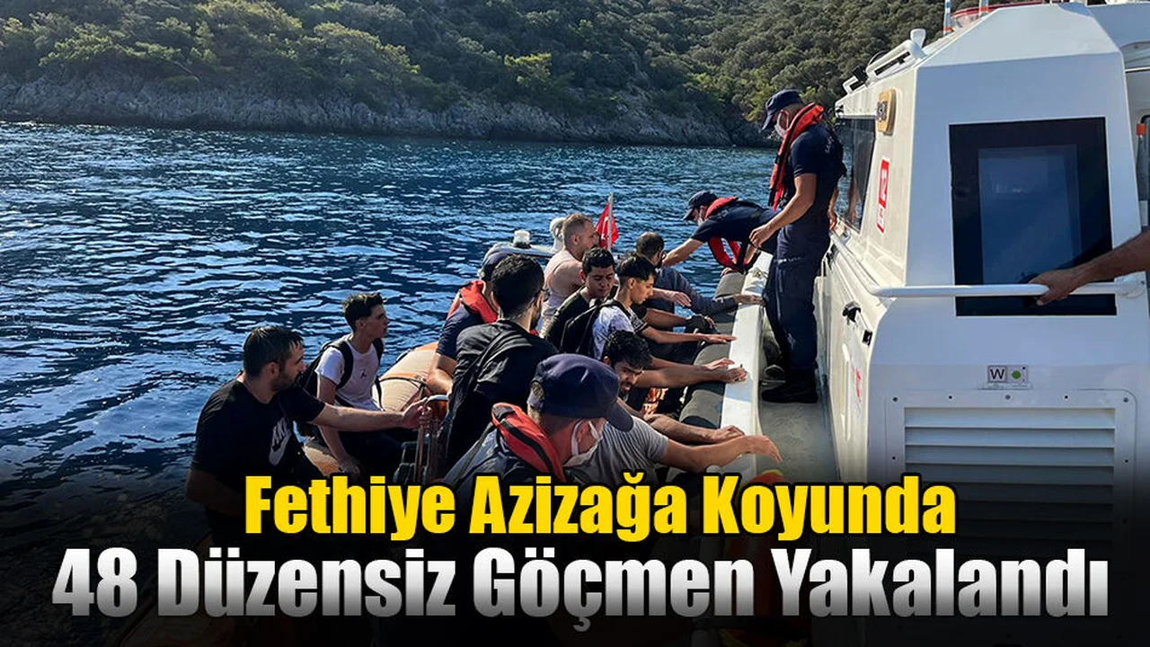 Fethiye Azizağa Koyunda 48 Düzensiz Göçmen Yakalandı