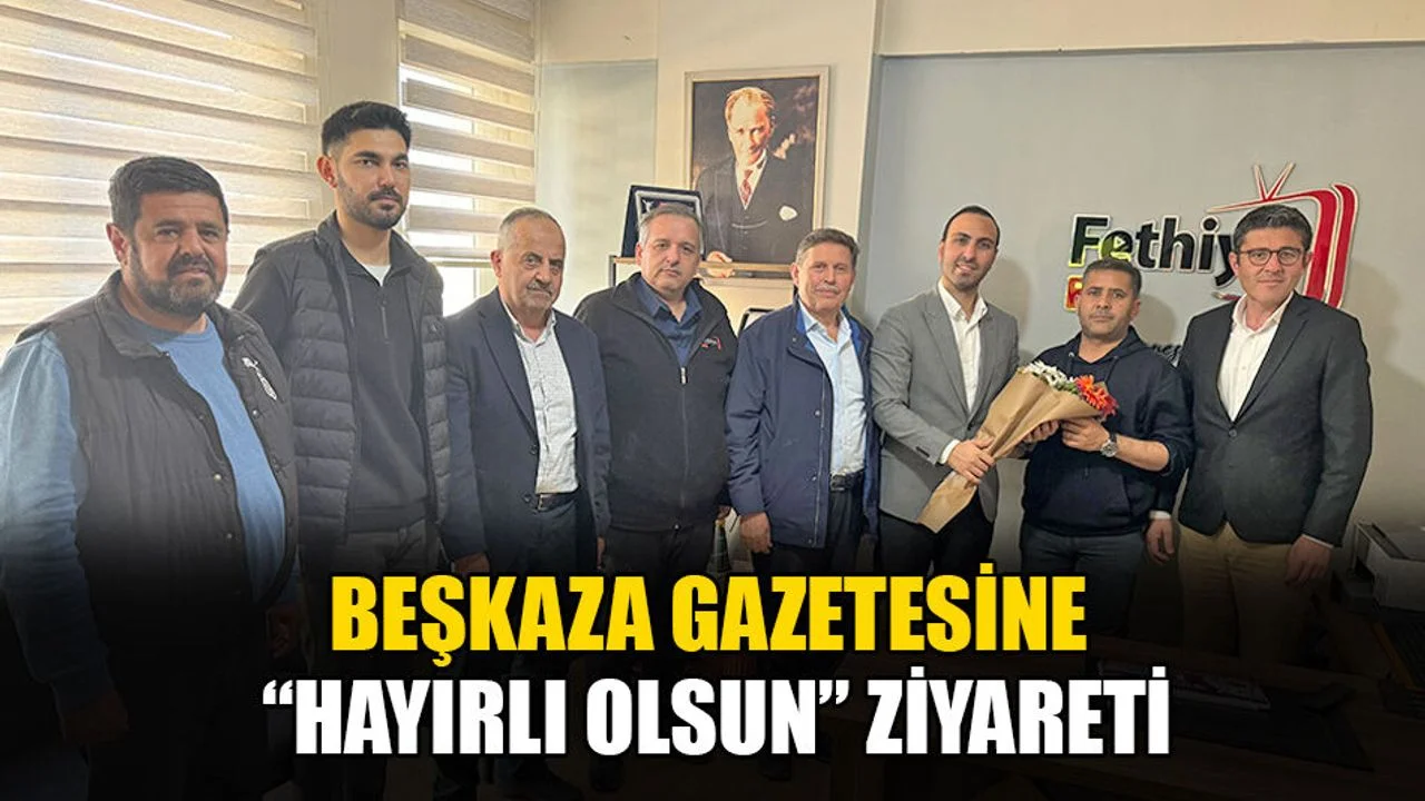 Beşkaza Gazetesine “Hayırlı Olsun” Ziyareti