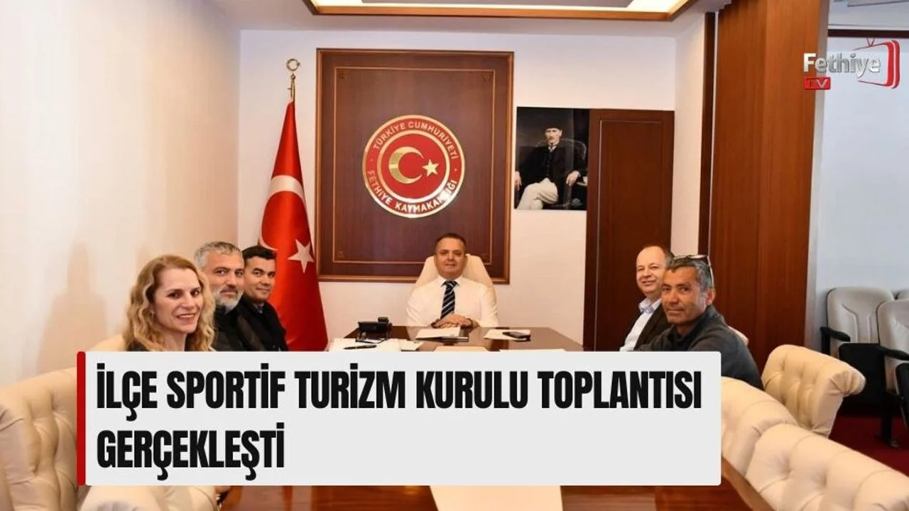 İlçe Sportif Turizm Kurulu Toplantısı Gerçekleşti