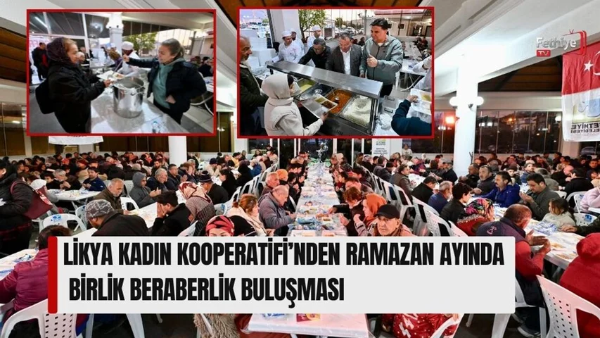 Likya Kadın Kooperatifi’nden Ramazan Ayında Birlik Beraberlik Buluşması