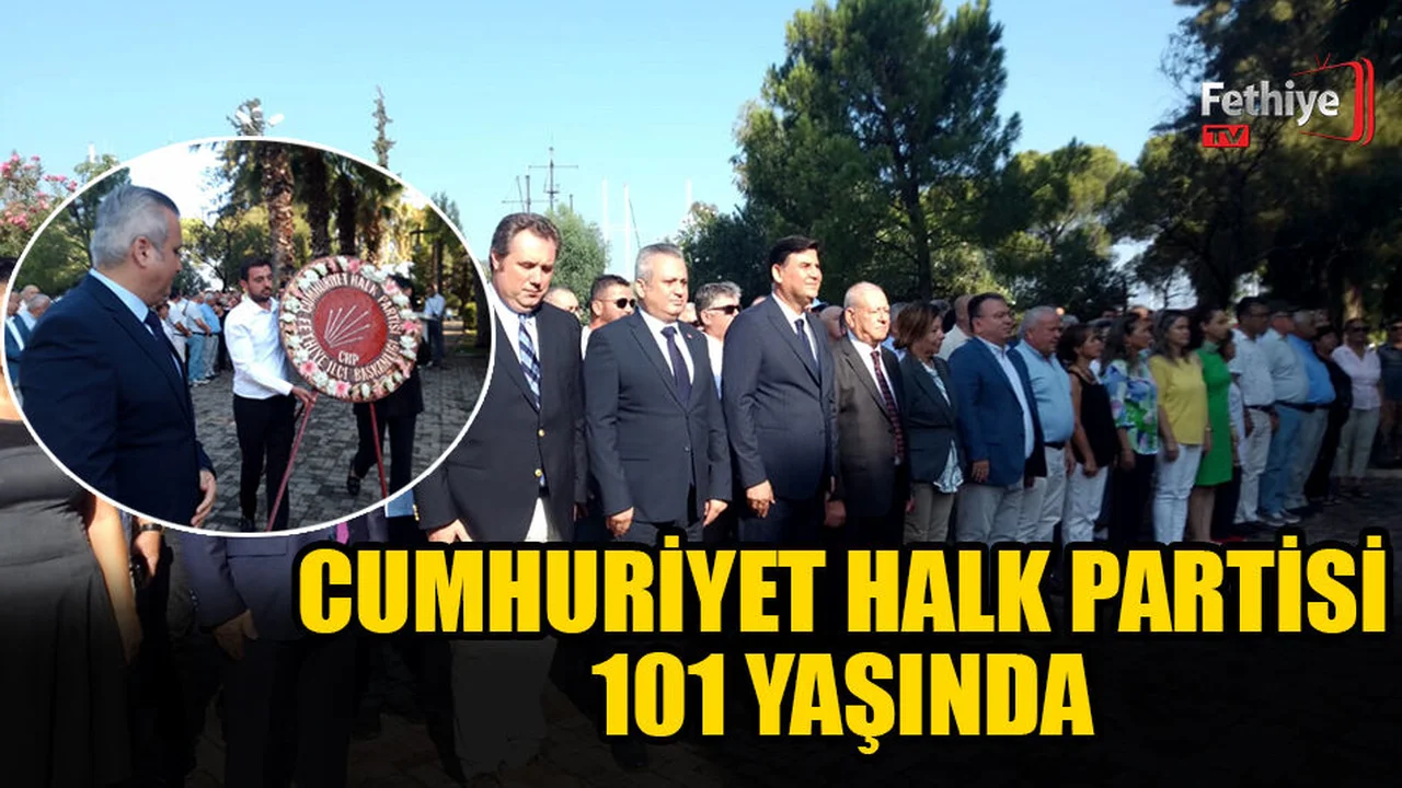 CHP 101. Yılını Kutluyor