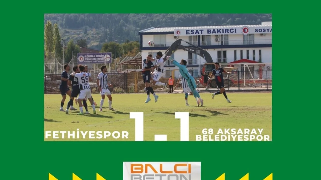 Fethiyespor’dan Bu Kadar 1-1