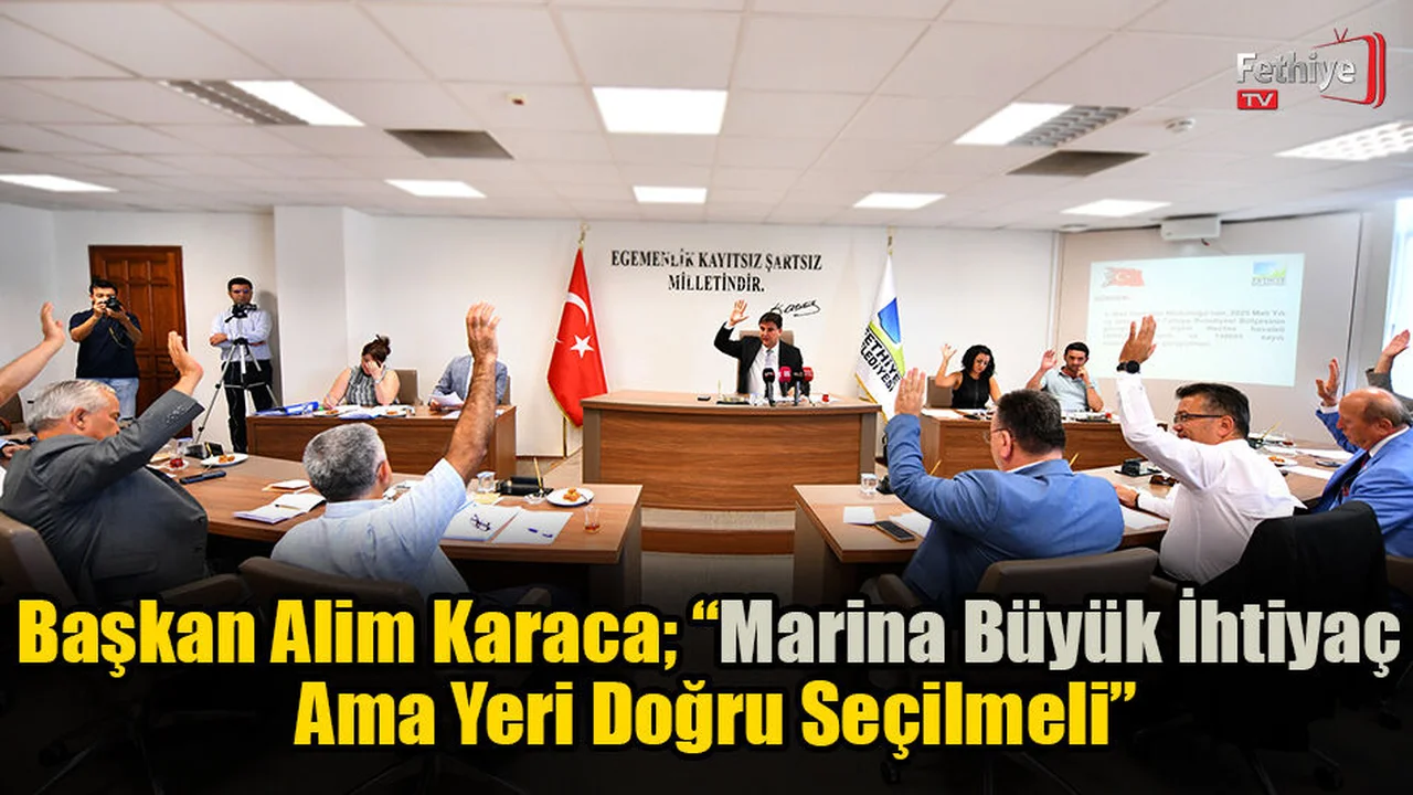 Başkan Karaca; “Marina Büyük İhtiyaç Ama Yeri Doğru Seçilmeli”