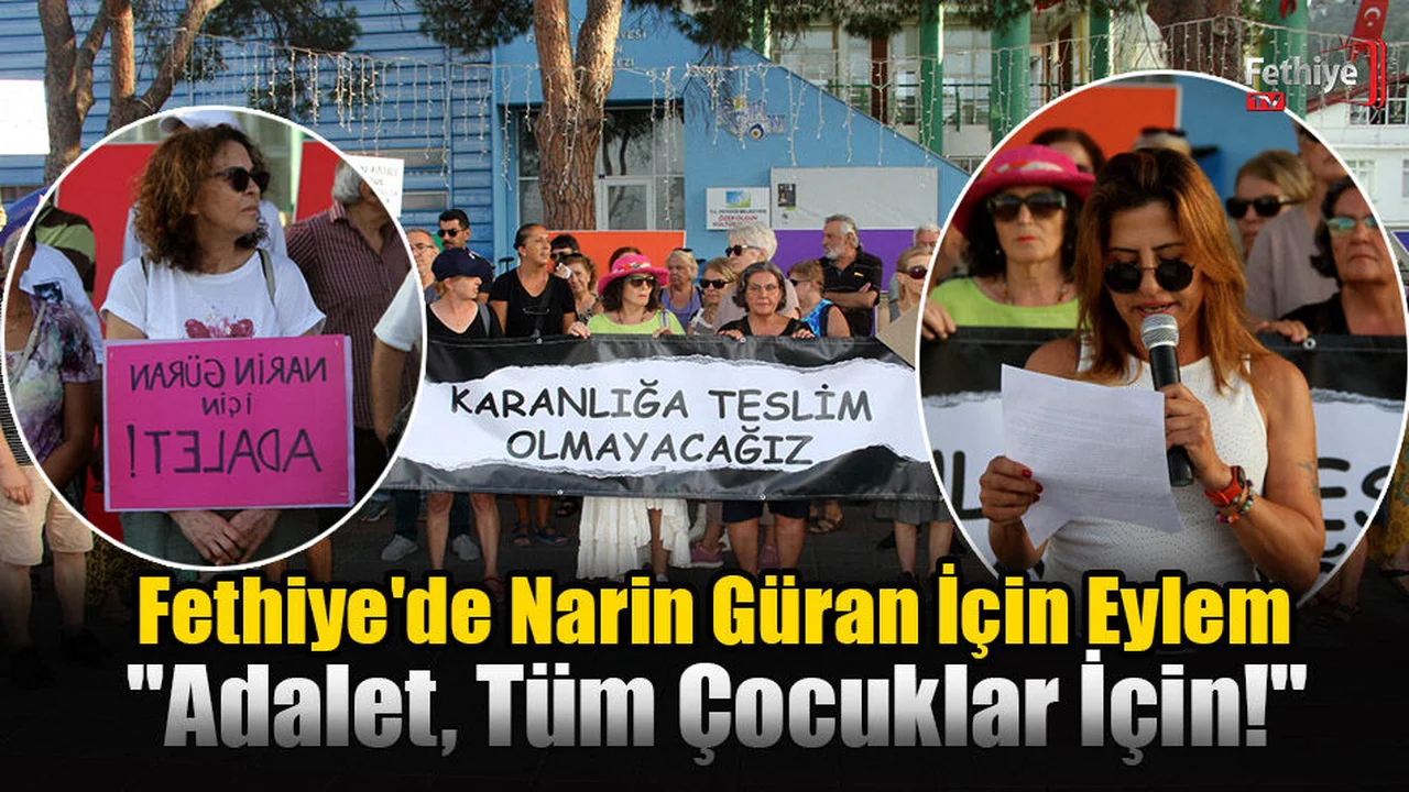 Fethiye'de Narin Güran İçin Eylem