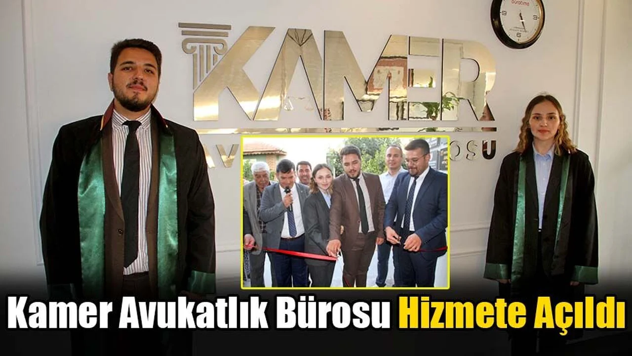 Kamer Avukatlık Bürosu Hizmete Açıldı