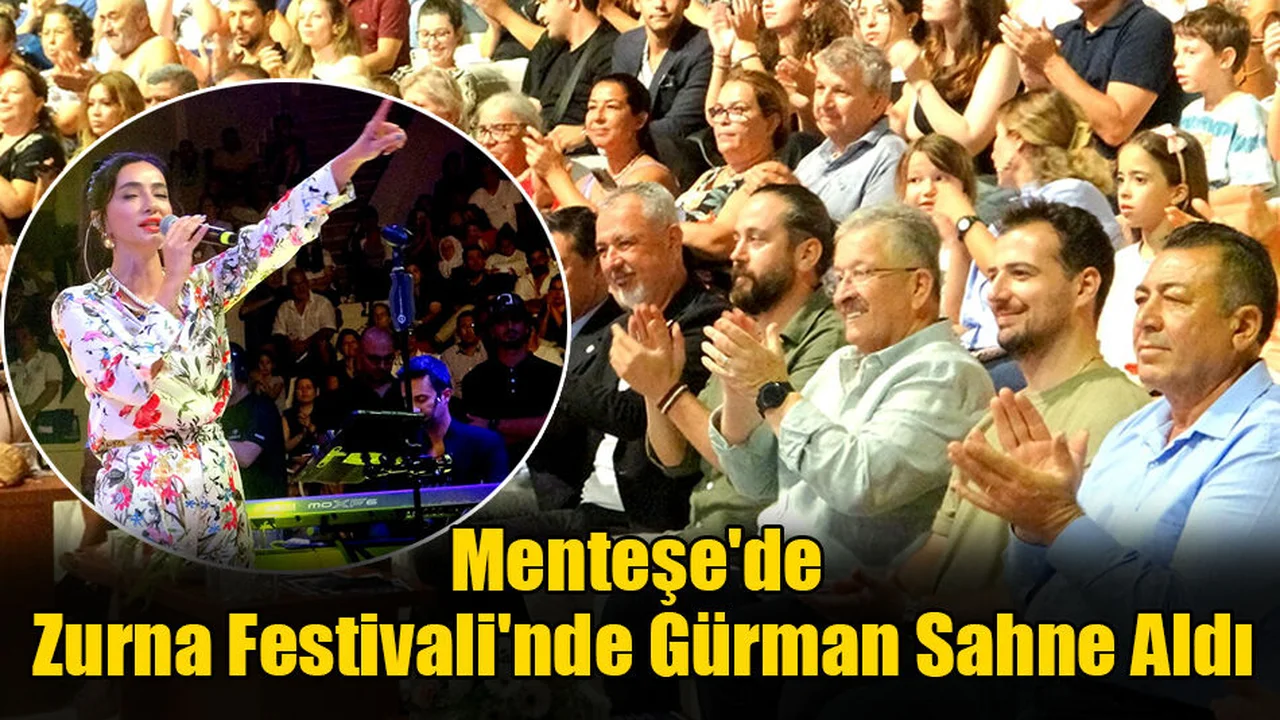 Menteşe'de Zurna Festivali'nde Gürman Sahne Aldı