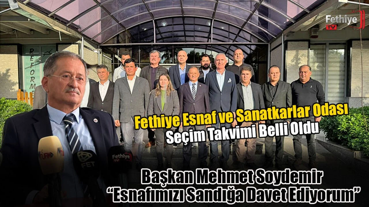 Fethiye Esnaf ve Sanatkarlar Odası Seçim Takvimi Belli Oldu