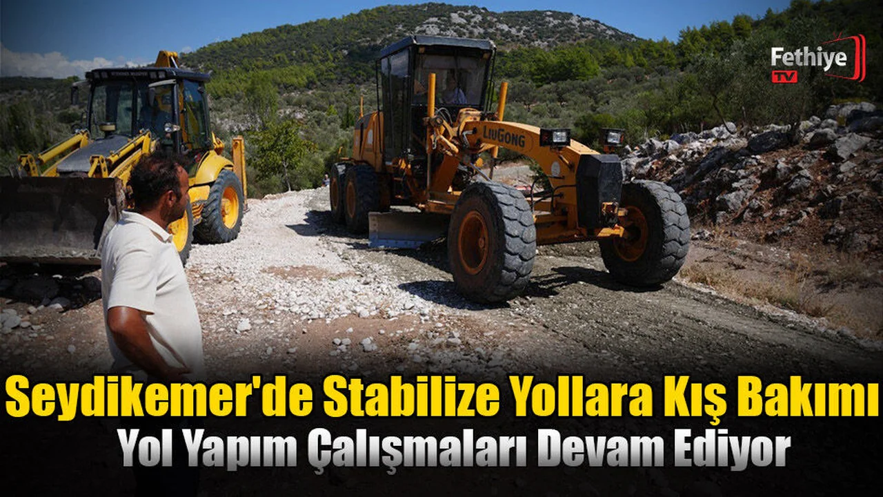 Seydikemer'de Stabilize Yollara Kış Bakımı