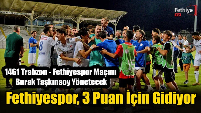 Fethiyespor, 3 Puan İçin Gidiyor