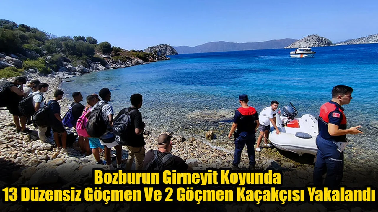 Bozburun Girneyit Koyunda 13 Düzensiz Göçmen Ve 2 Göçmen Kaçakçısı Yakalandı