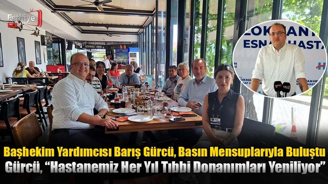 Başhekim Yardımcısı Barış Gürcü, Basın Mensuplarıyla Buluştu