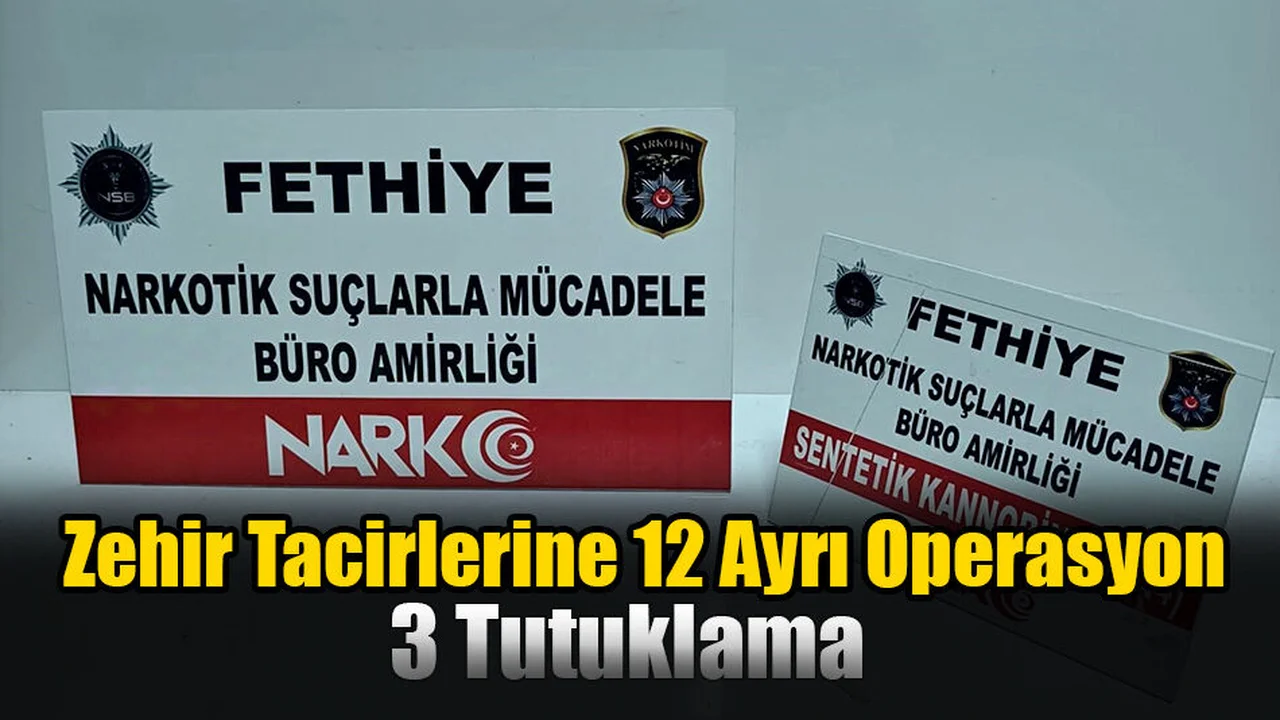 Zehir Tacirlerine 12 Ayrı Operasyon: 3 Tutuklama