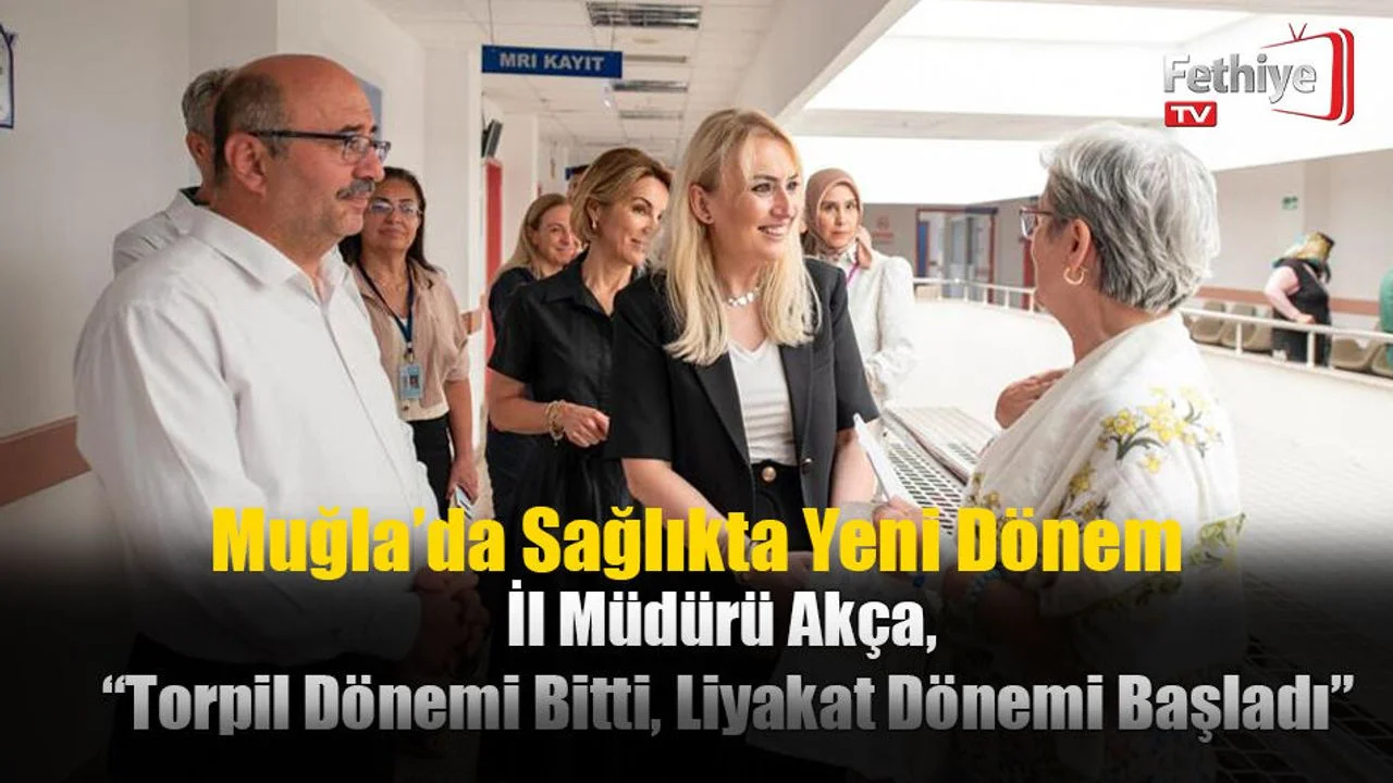 İl Müdürü Akça, “Torpil Dönemi Bitti, Liyakat Dönemi Başladı”