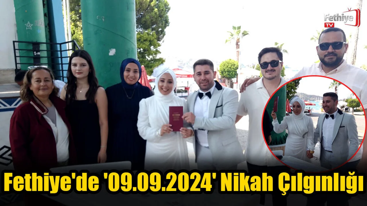 Fethiye'de '09.09.2024' Nikah Çılgınlığı