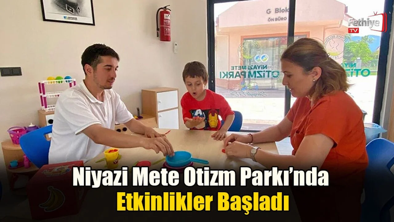 Niyazi Mete Otizm Parkı’nda Etkinlikler Başladı