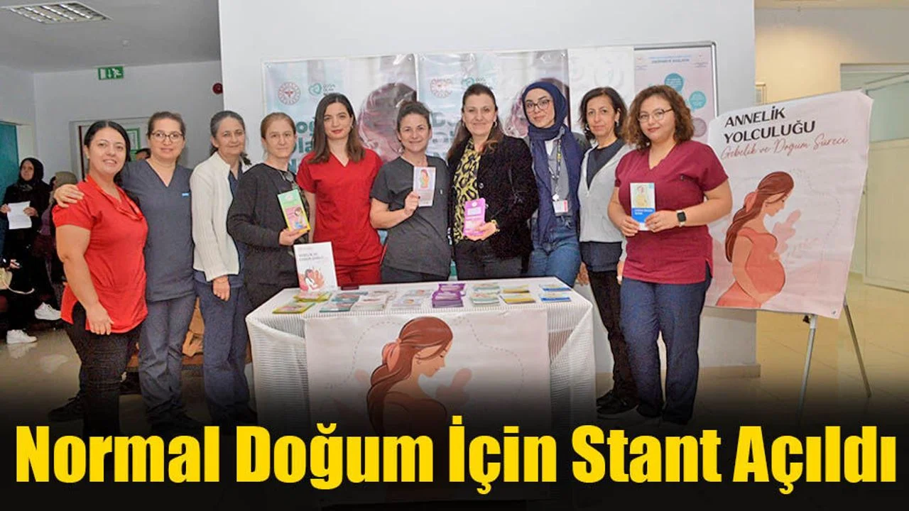 Normal Doğum İçin Stant Açıldı