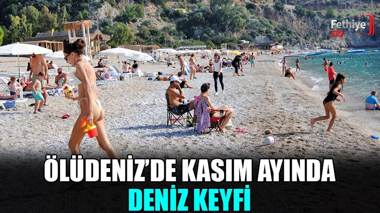 Ölüdeniz'de Kasım Ayında Deniz Keyfi