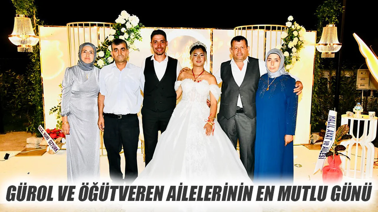 Gürol ve Öğütveren Ailelerinin En Mutlu Günü