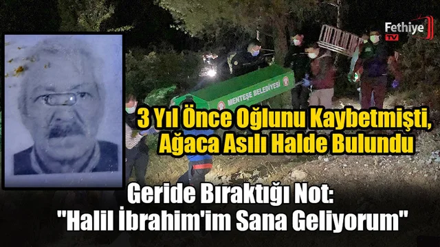 3 Yıl Önce Oğlunu Kaybetmişti, Ağaca Asılı Halde Bulundu